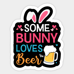 Some Bunny Loves Beer Easter Day Sticker